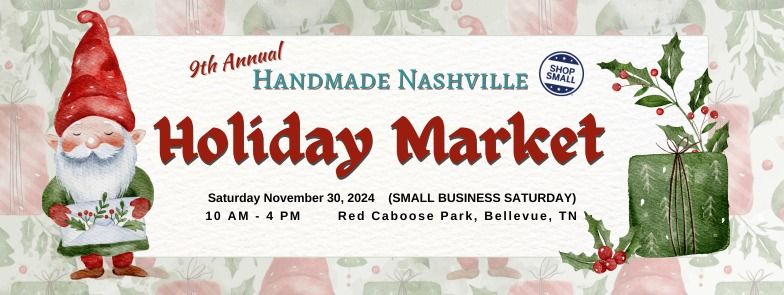 Handmade Nashville 9th Annual Holiday Market Arts & Craft Show