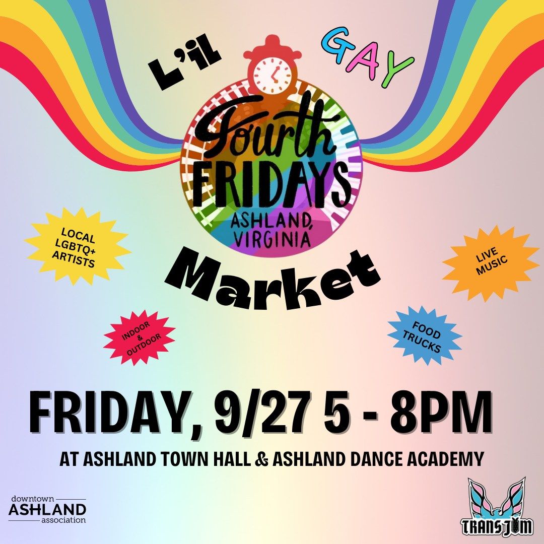 L\u2019il GAY Market @ Ashland 4th Fridays