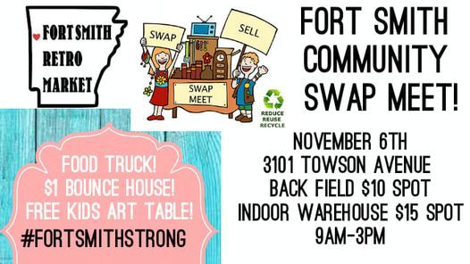 Fort Smith Community Swap Meet!