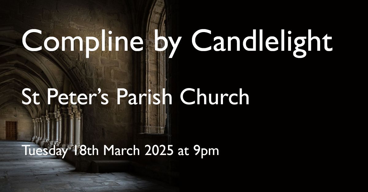 Compline by Candlelight