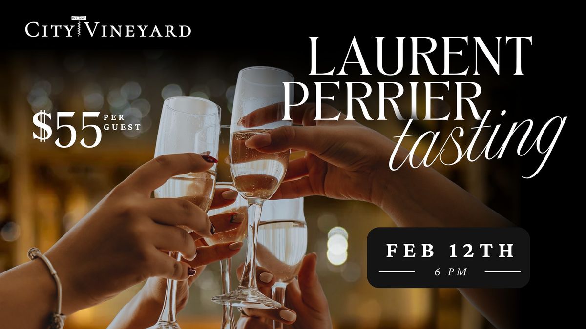 Laurent Perrier Champagne Tasting Billings