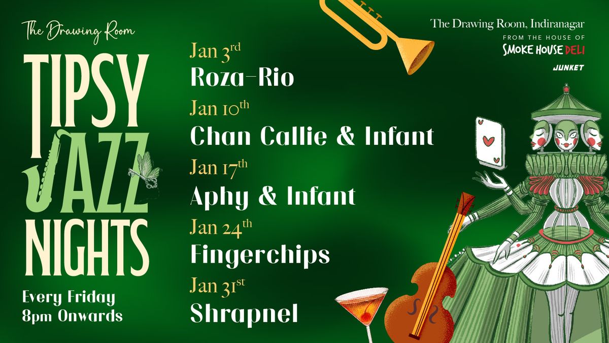 Tipsy Jazz Nights by The Drawing Room, Smoke House Deli