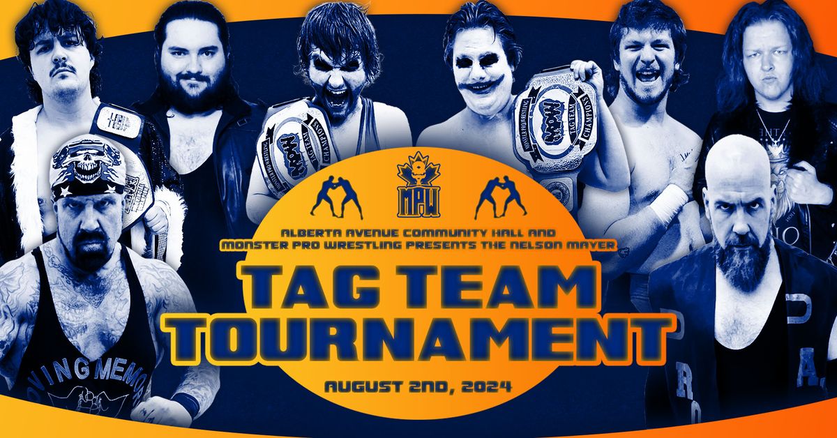 MPW: Nelson Mayer Tag Team Tournament