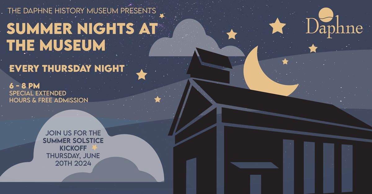 Summer Nights at the Museum \u2605 2024