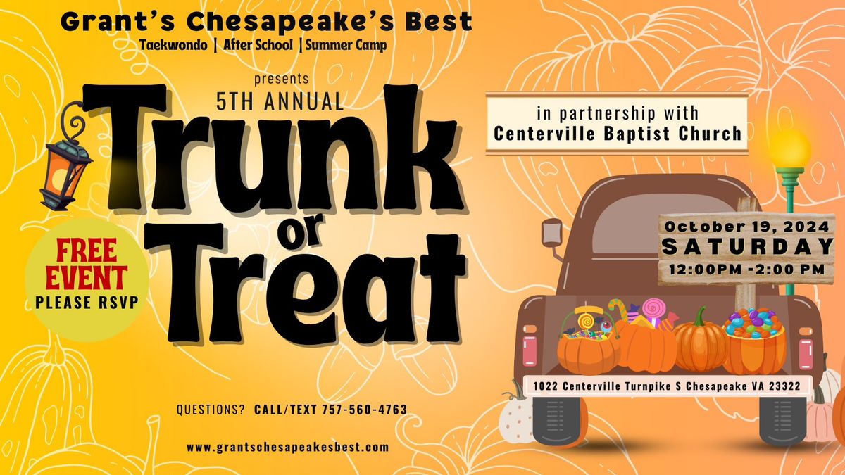 Grant's 5th Annual Trunk or Treat 2024