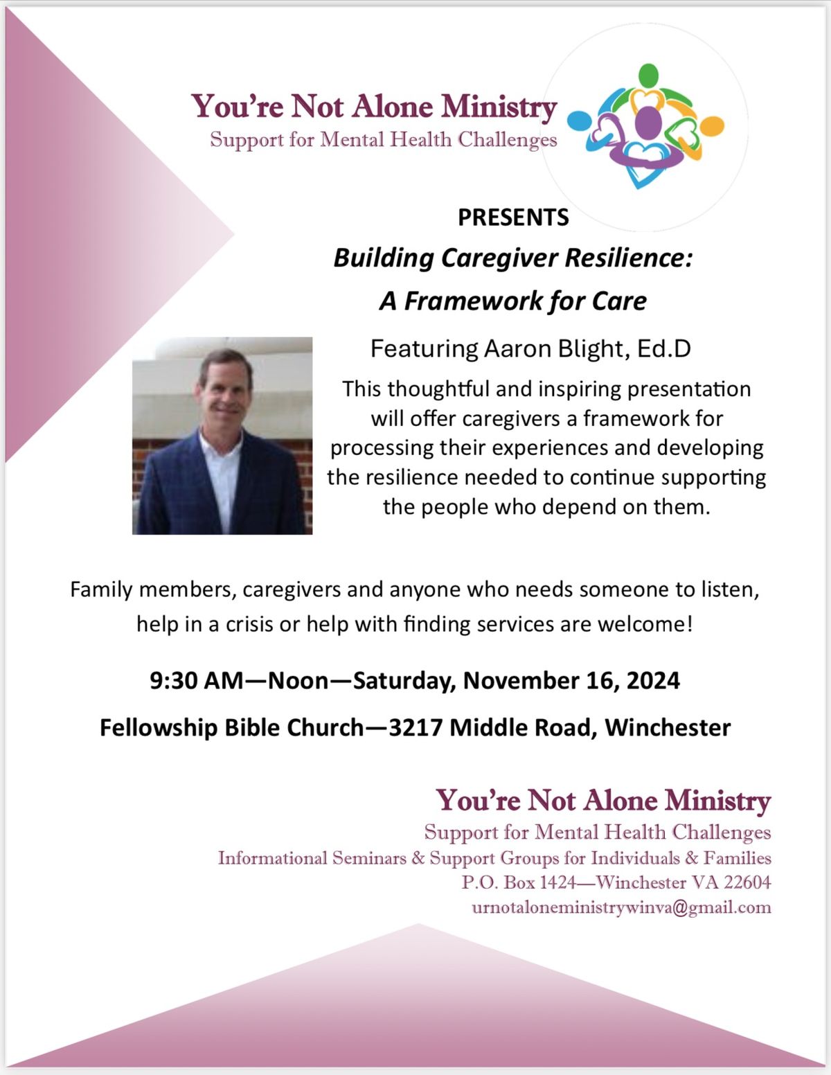 \u201cYou\u2019re Not Alone\u201d Ministry Monthly Seminar - Building Caregiver Resilience; A Framework for Care\u201d