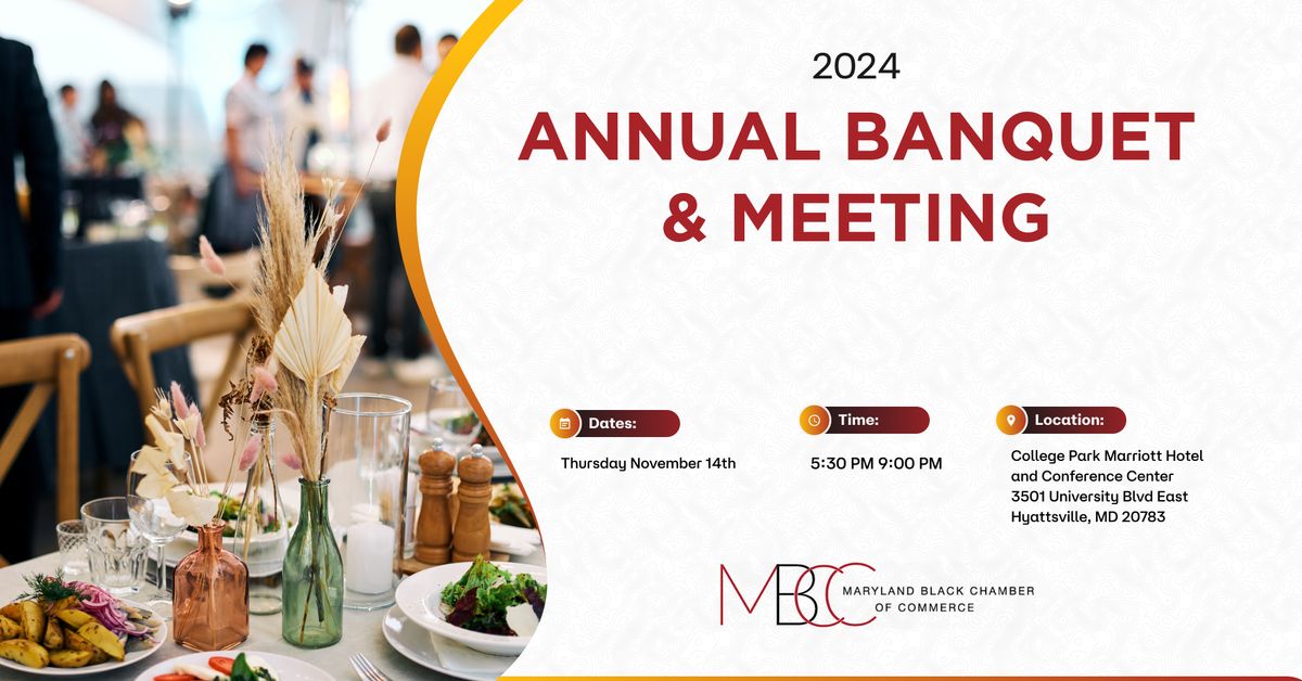 2024 ANNUAL MEETING & AWARDS BANQUET