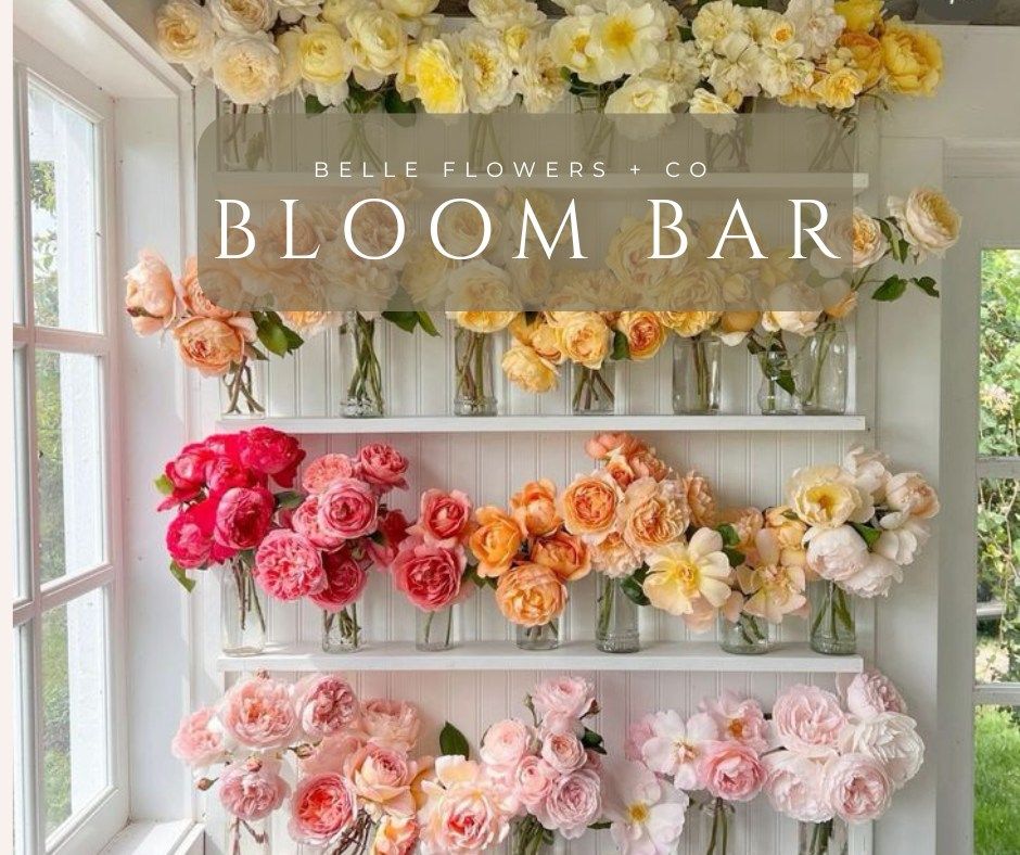 Bloom Bar at Belle Flowers + Co