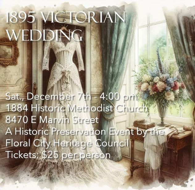 1895 Victorian Wedding: A Reenactment 