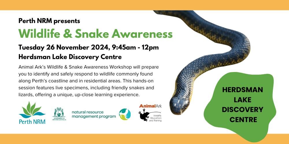 Wildlife and Snake Awareness - Herdsman Lake