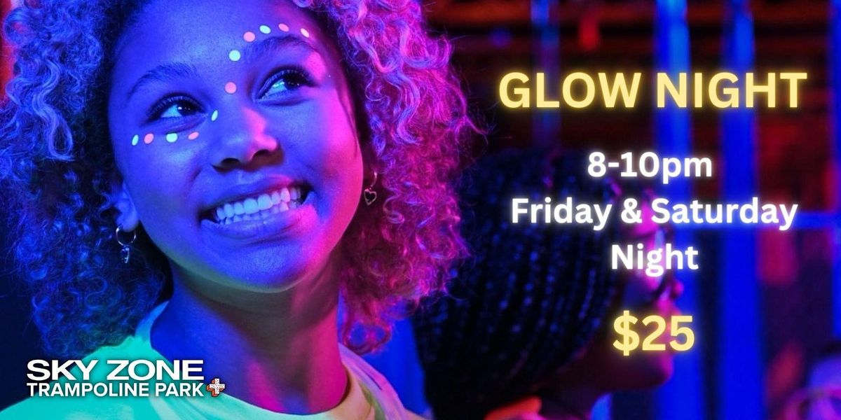 Glow Night At Sky Zone