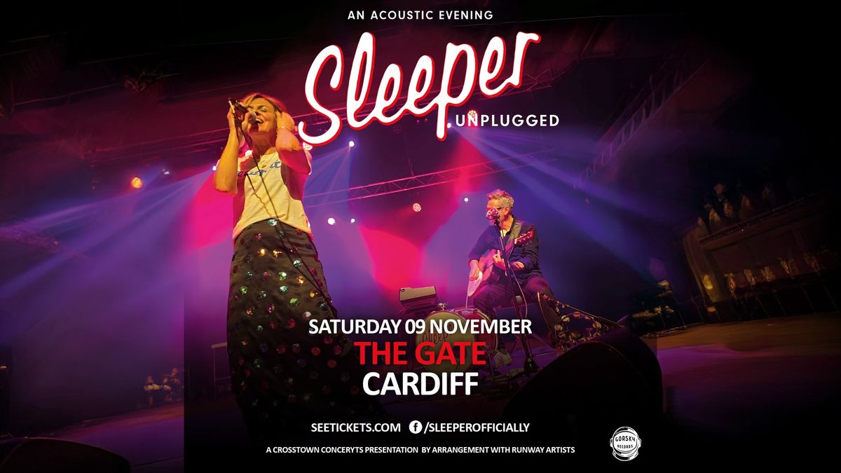 Sleeper (Unplugged) at The Gate, Cardiff