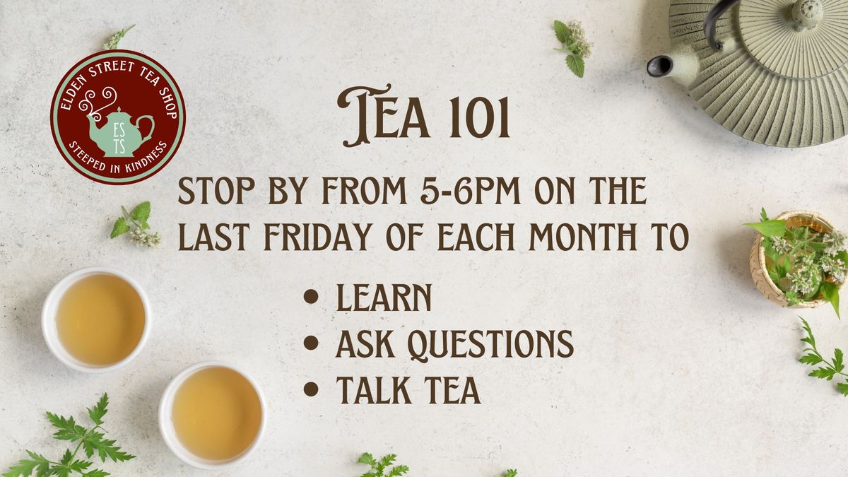 Tea 101