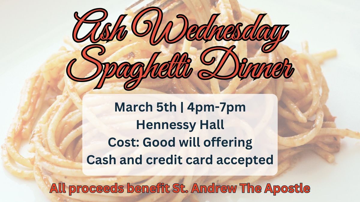 Ash Wednesday Spaghetti Dinner