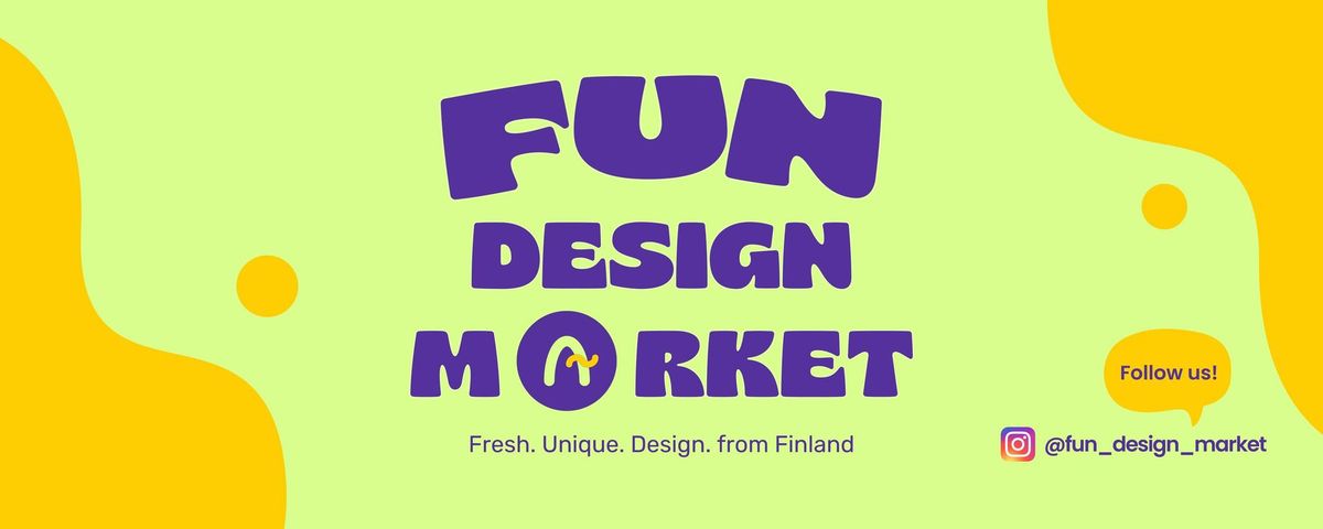 FUN DESIGN MARKET Helsinki (FUN DESIGN MARKKINA -Helsinki)