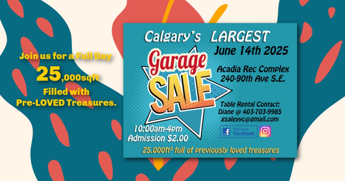 Calgary's LARGEST Garage Sale 