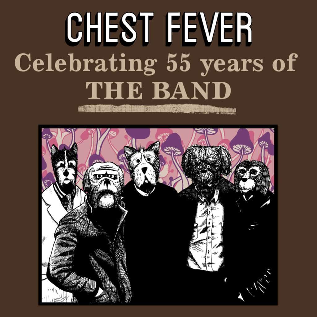 Chest Fever - Tribute to The Band