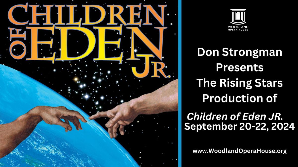 Don Strongman Presents The Rising Stars Production of Children of Eden JR.