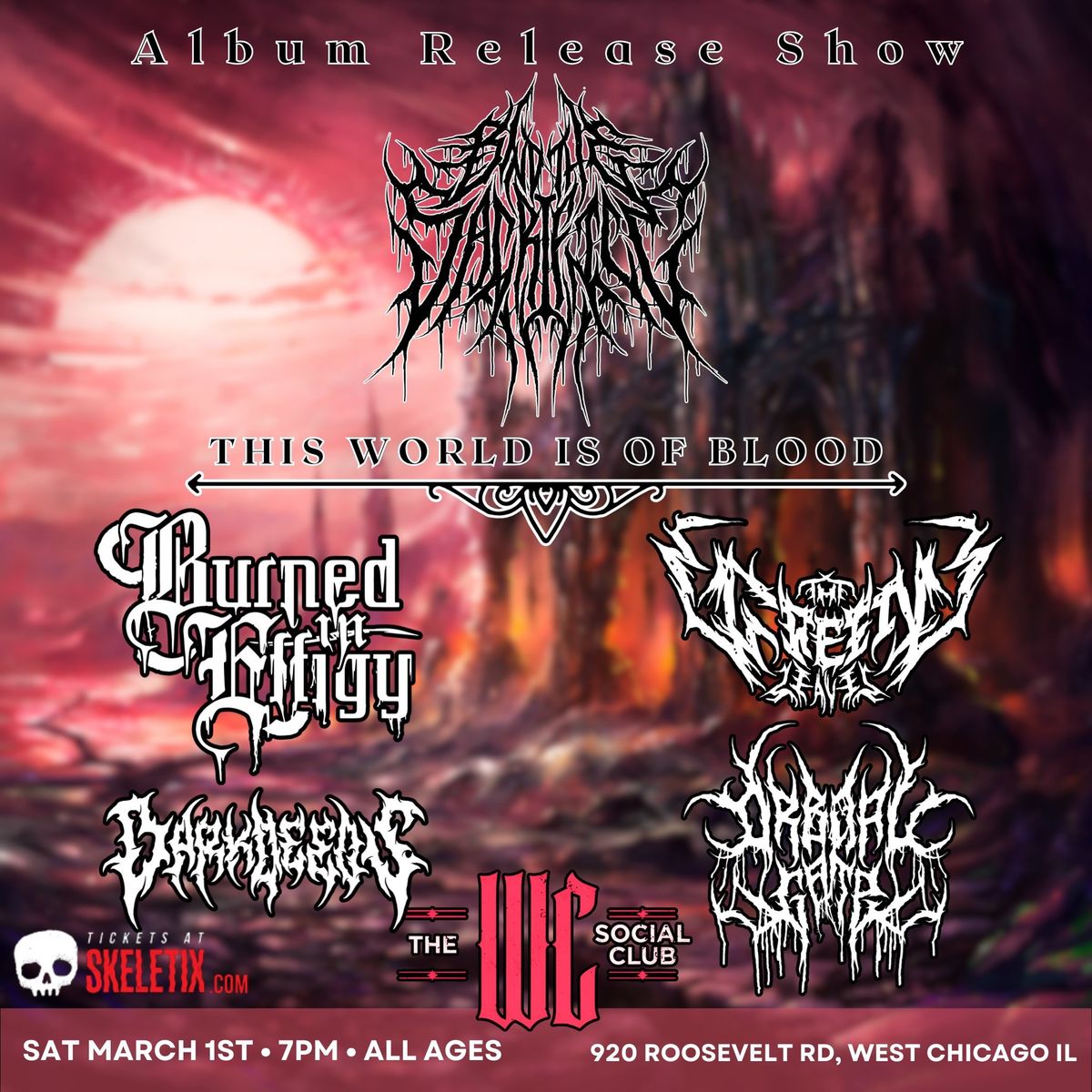 Bind the Sacrifice (album release show), Burned In Effigy & more, live at The WC Social Club!