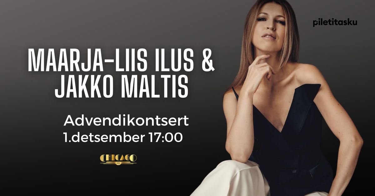 Maarja-Liis Ilus & Jakko Maltis Advendikontsert