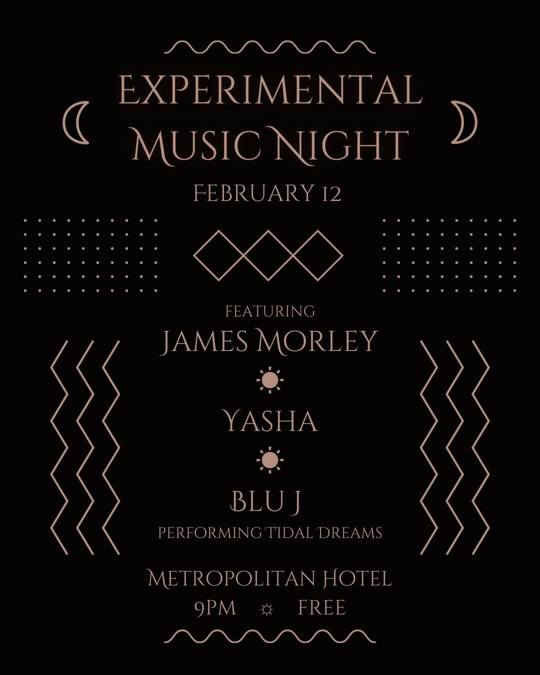 EXPERIMENTAL MUSIC NIGHT: FEBRUARY