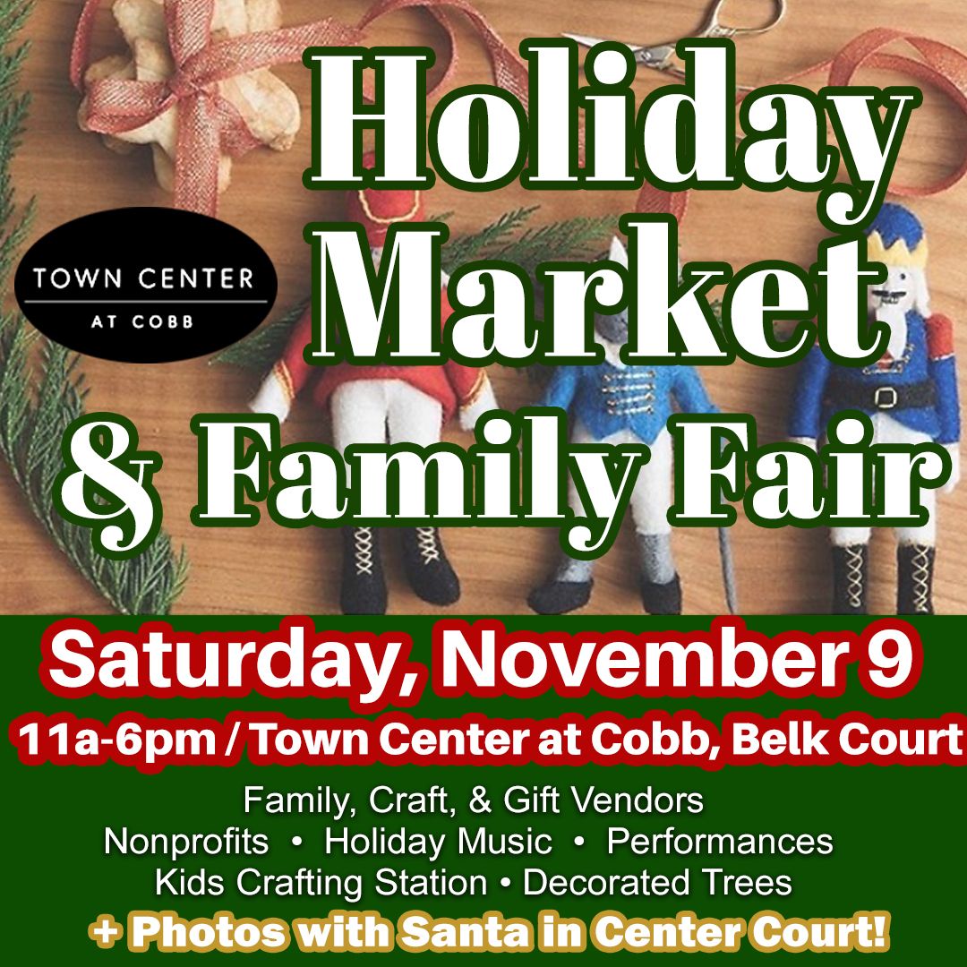 Holiday Market 11\/9 at Town Center at Cobb