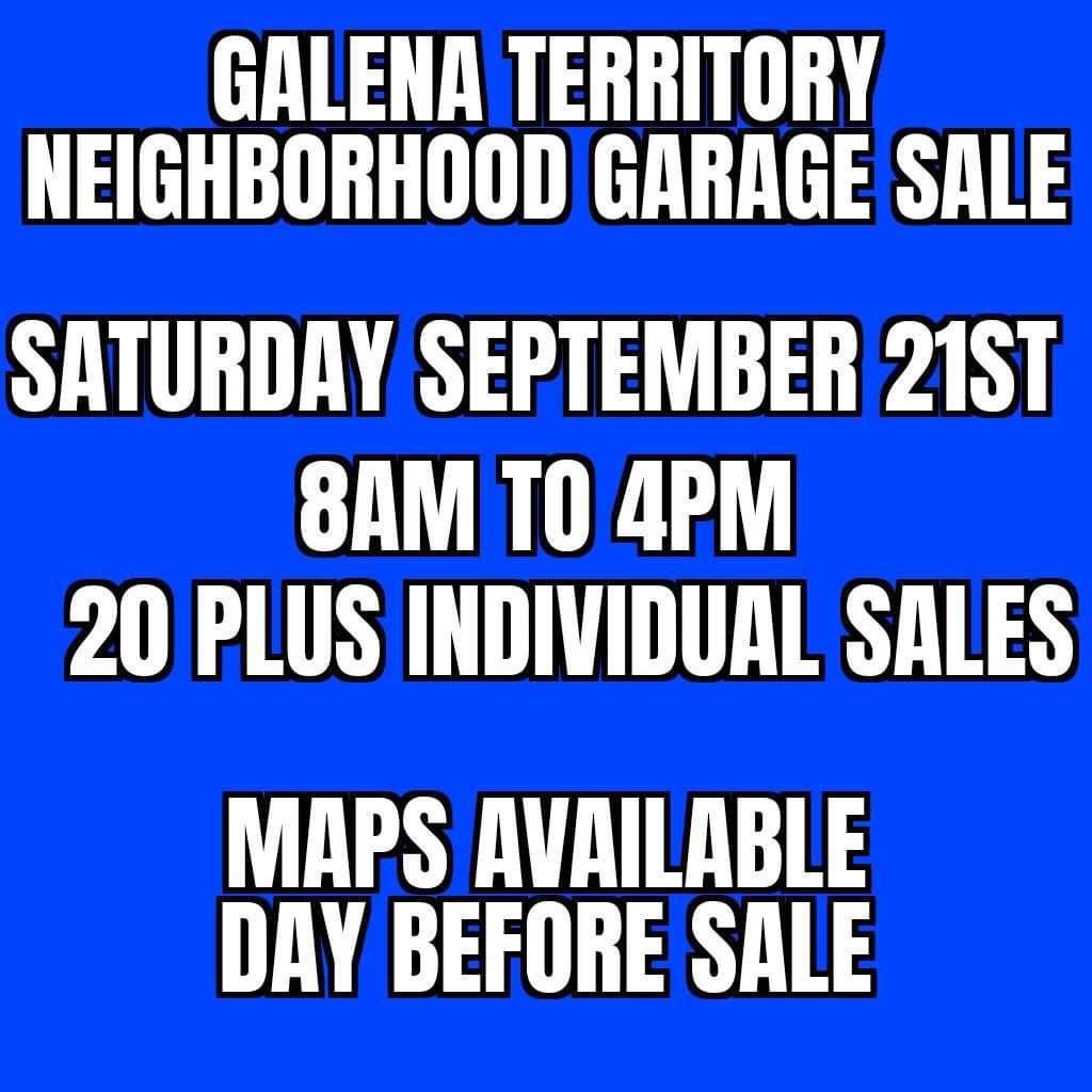 FALL GALENA TERRITORY NEIGHBORHOOD GARAGE SALE