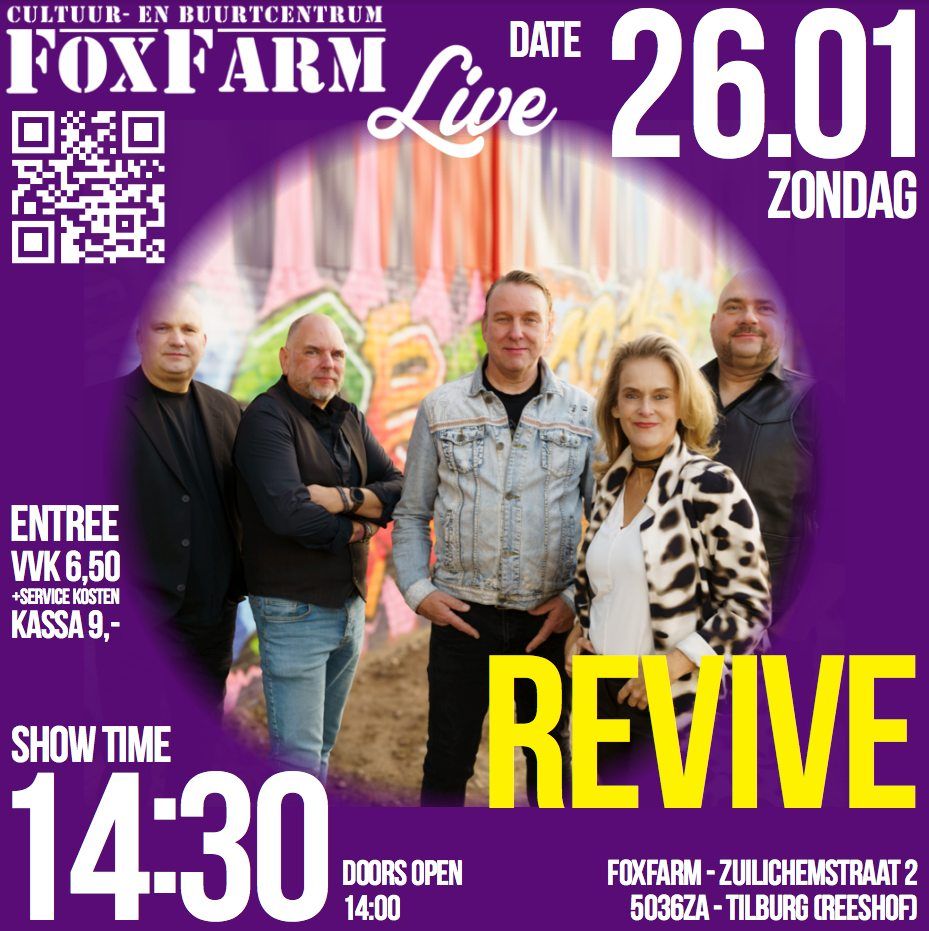 Revive @ FoxFarm Live!