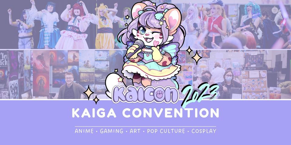 Kaiga Convention "KaiCon" [2023] - Arts, Anime, Cosplay, Gaming & Pop Culture