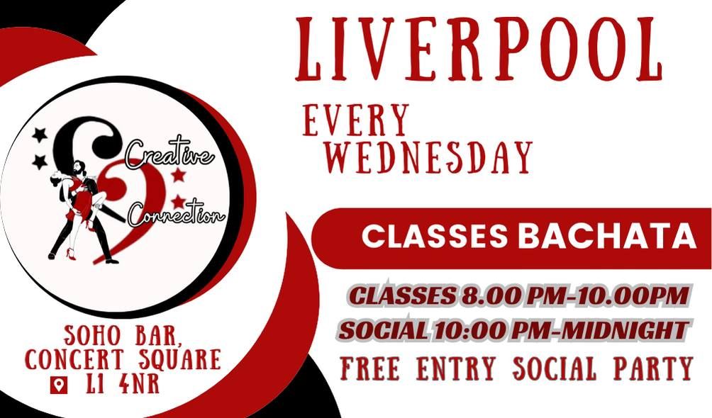 Liverpool  Creative Connection ,  Every Wednesday Bachata Classes & Social