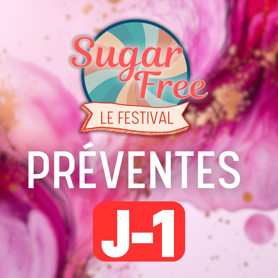 Sugar Free le Festival - Edition #2