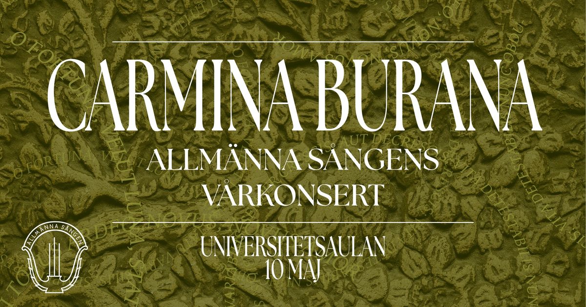 Allm\u00e4nna S\u00e5ngens v\u00e5rkonsert | Carmina Burana