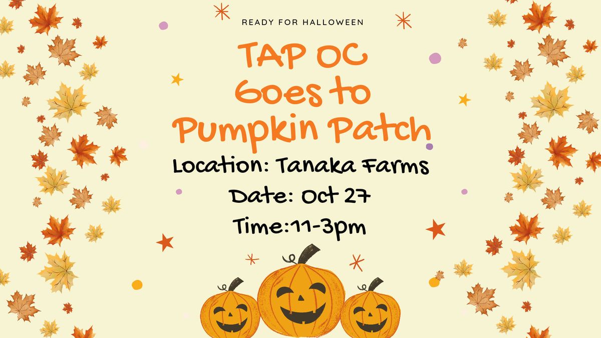 TAP OC Goes To Pumpkin Patch