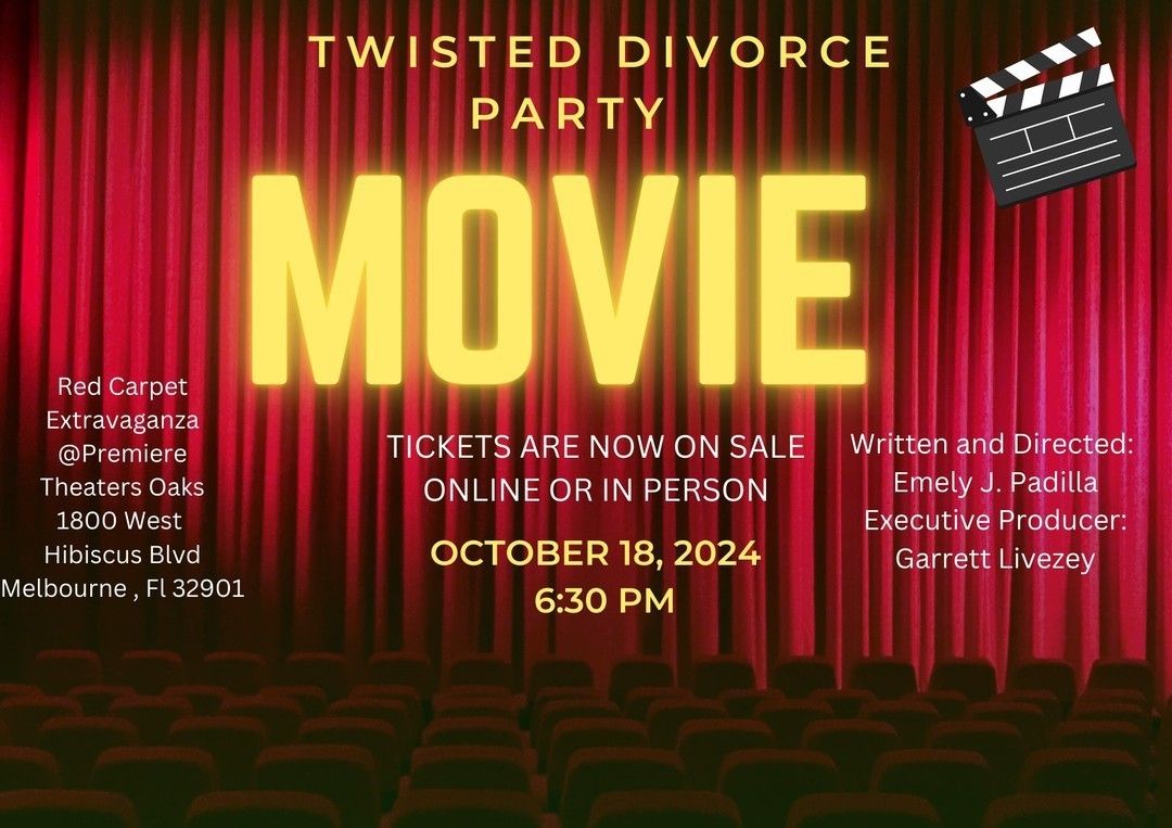 Twisted Divorce Party Movie Premiere