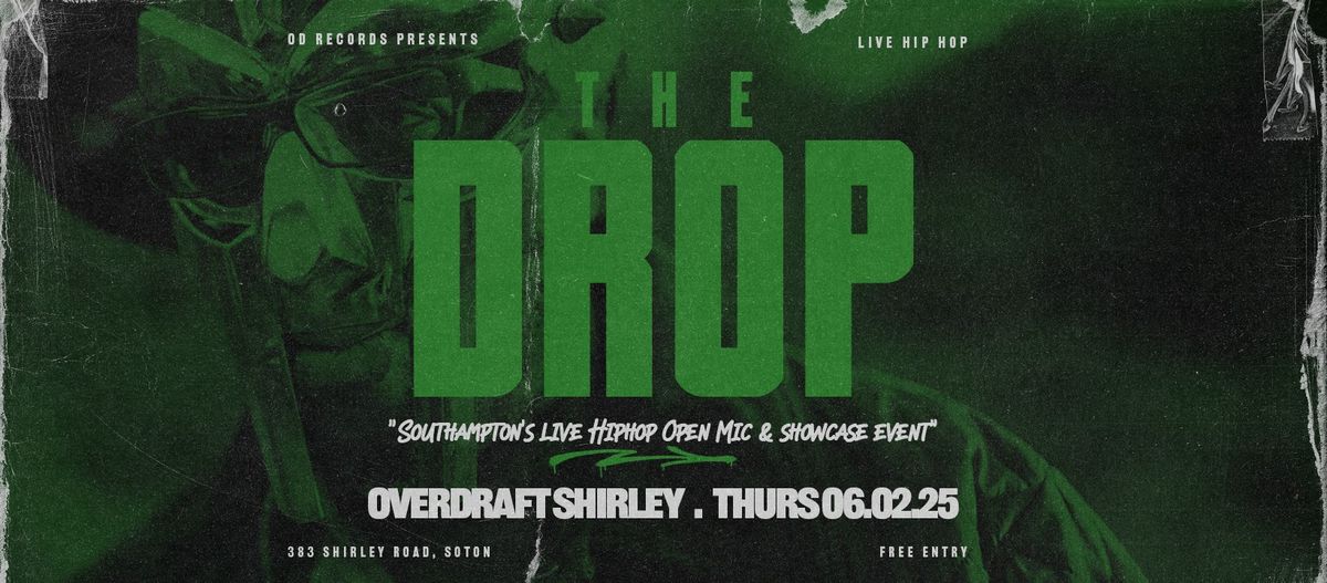 The Drop - Thursday 6th February 