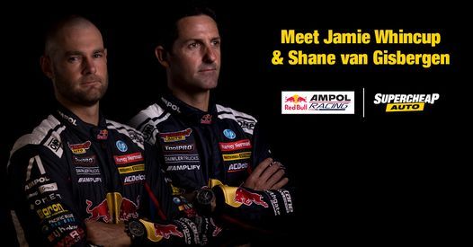 Meet Jamie Whincup & Shane van Gisbergen at Supercheap Auto Kilburn