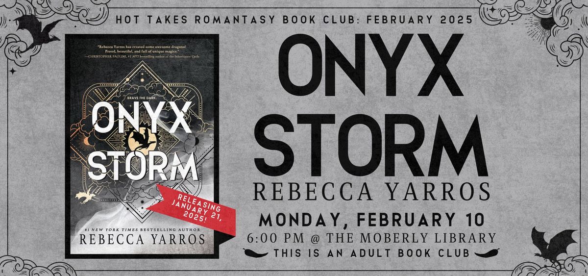 Hot Takes Romantasy Book Club: Onyx Storm