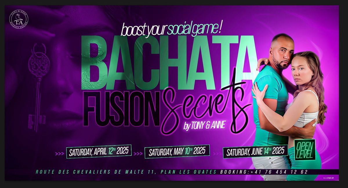 BACHATA FUSION SECRETS - BOOST YOUR SOCIAL GAME! \ud83d\udd25\ud83d\udc83\ud83d\udd7a