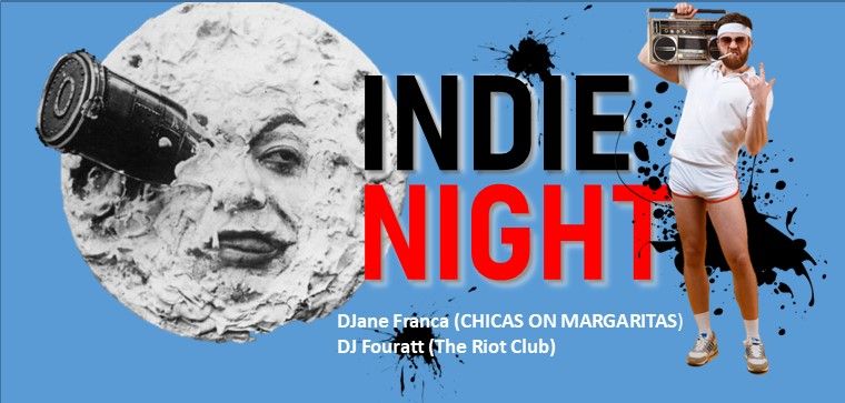 INDIE NIGHT - Indie I Shoegaze I Postpunk I Electro I Rock I Crossover mit DJ Franka & Fouratt