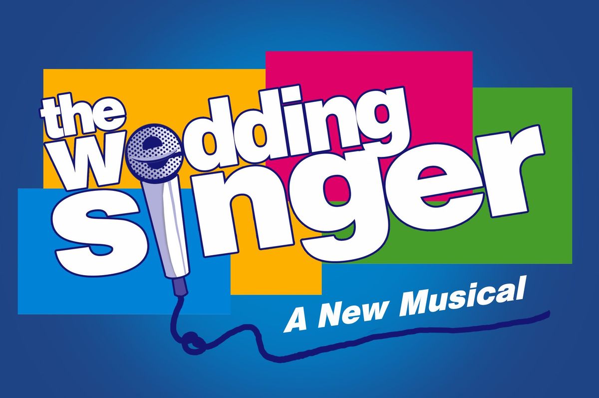 The Wedding Singer - A new musical