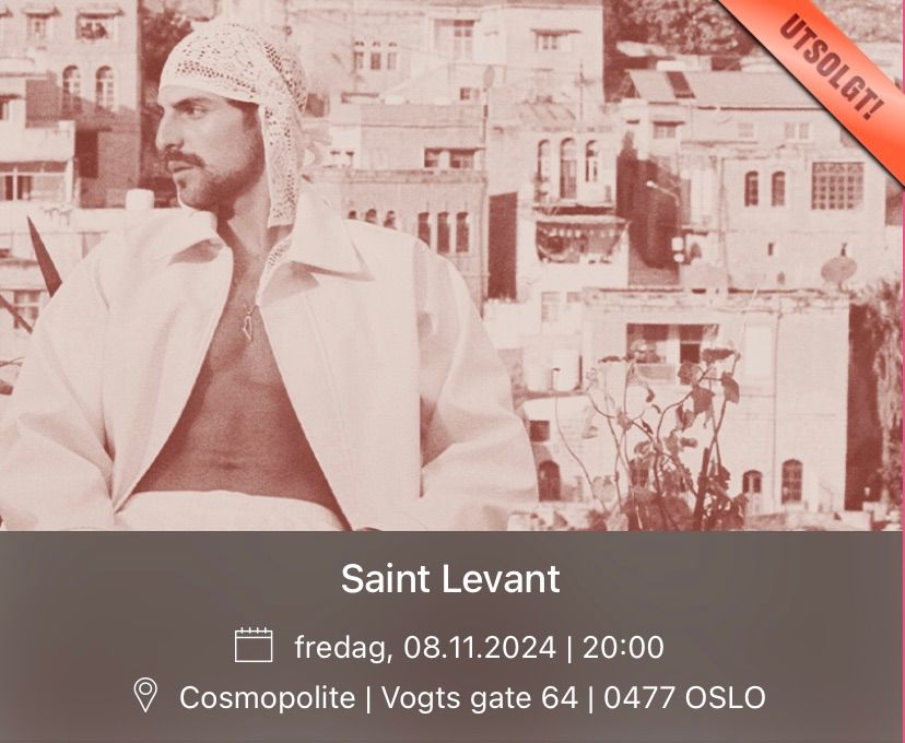 Saint Levant Deira Tour - OSLO