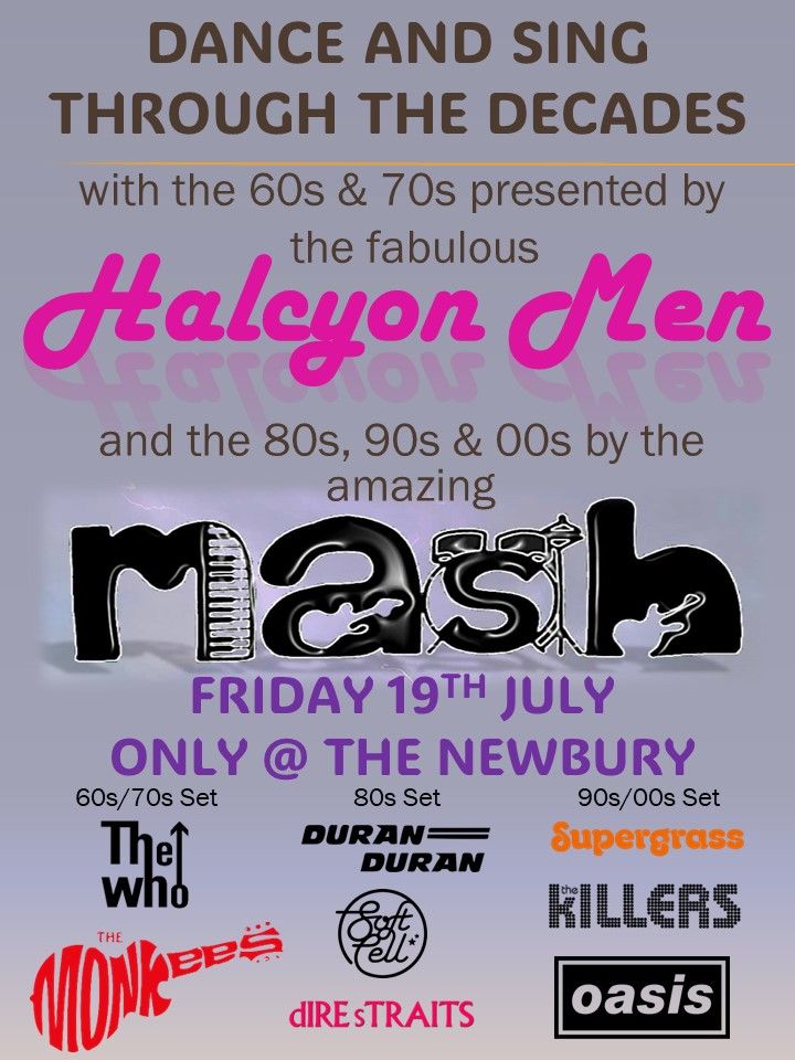 MASH & THE HALCYON MEN @ The Newbury Pub & Terrace