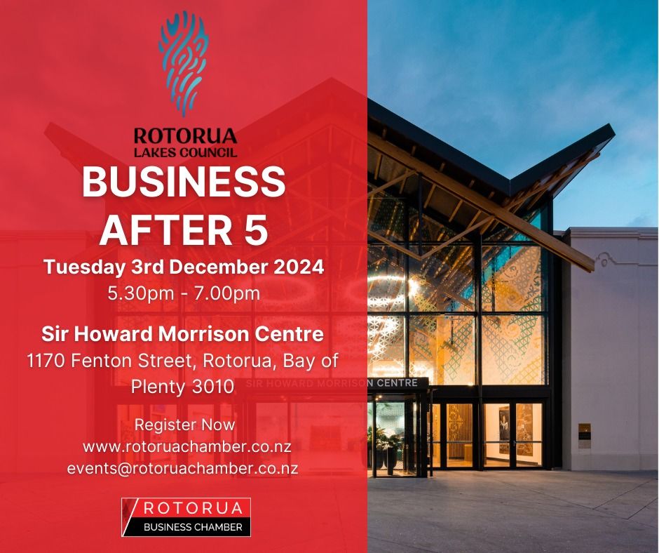 Business After 5 with Rotorua Lakes Council