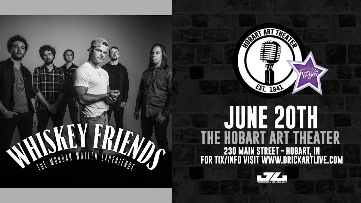 Whiskey Friends - The Morgan Wallen Experience at Hobart Art Theatre