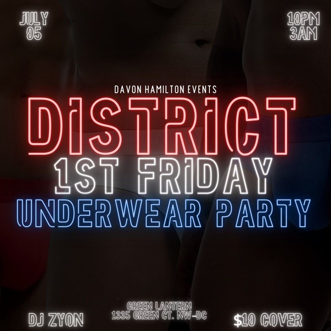 District 1st Friday Underwear Party