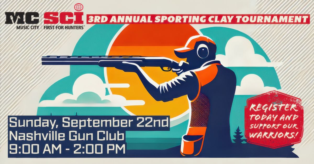 Music City SCI Presents: 3rd Annual 2024 Sporting Clay Tournament