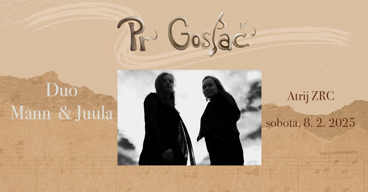 Pr' Gosla\u010d' - Duo Mann & Juula