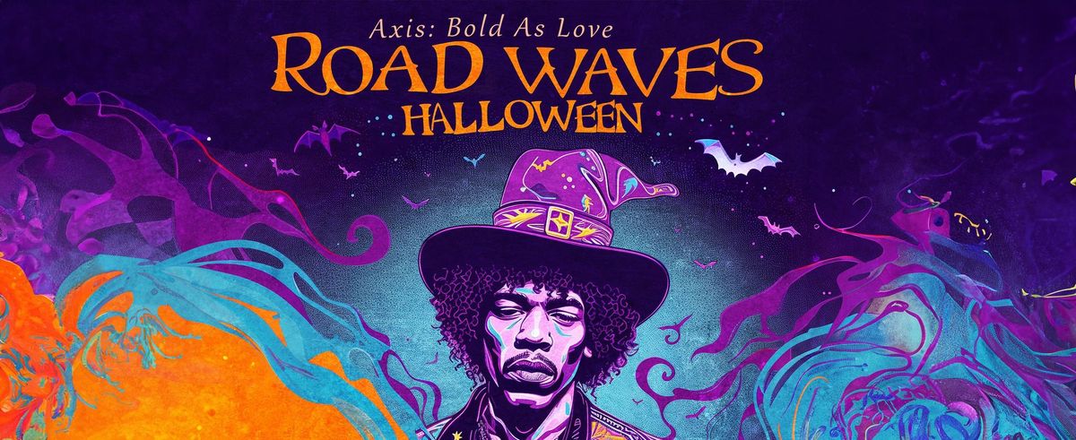 'Axis: Bold As Love' (WINDSOR) \u2014 A Jimi Hendrix Halloween Party