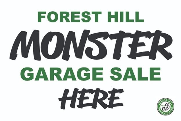 Forest Hill Monster Garage Sale