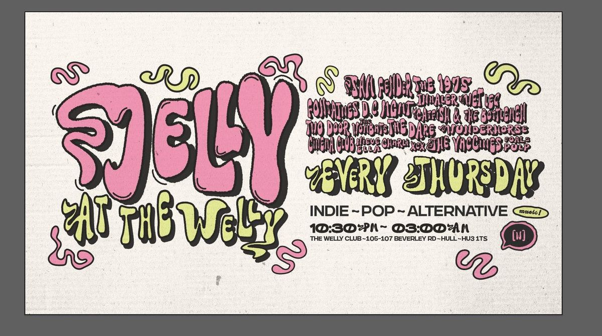 Jelly - The Weekly Indie Disco - 21\/08\/2025